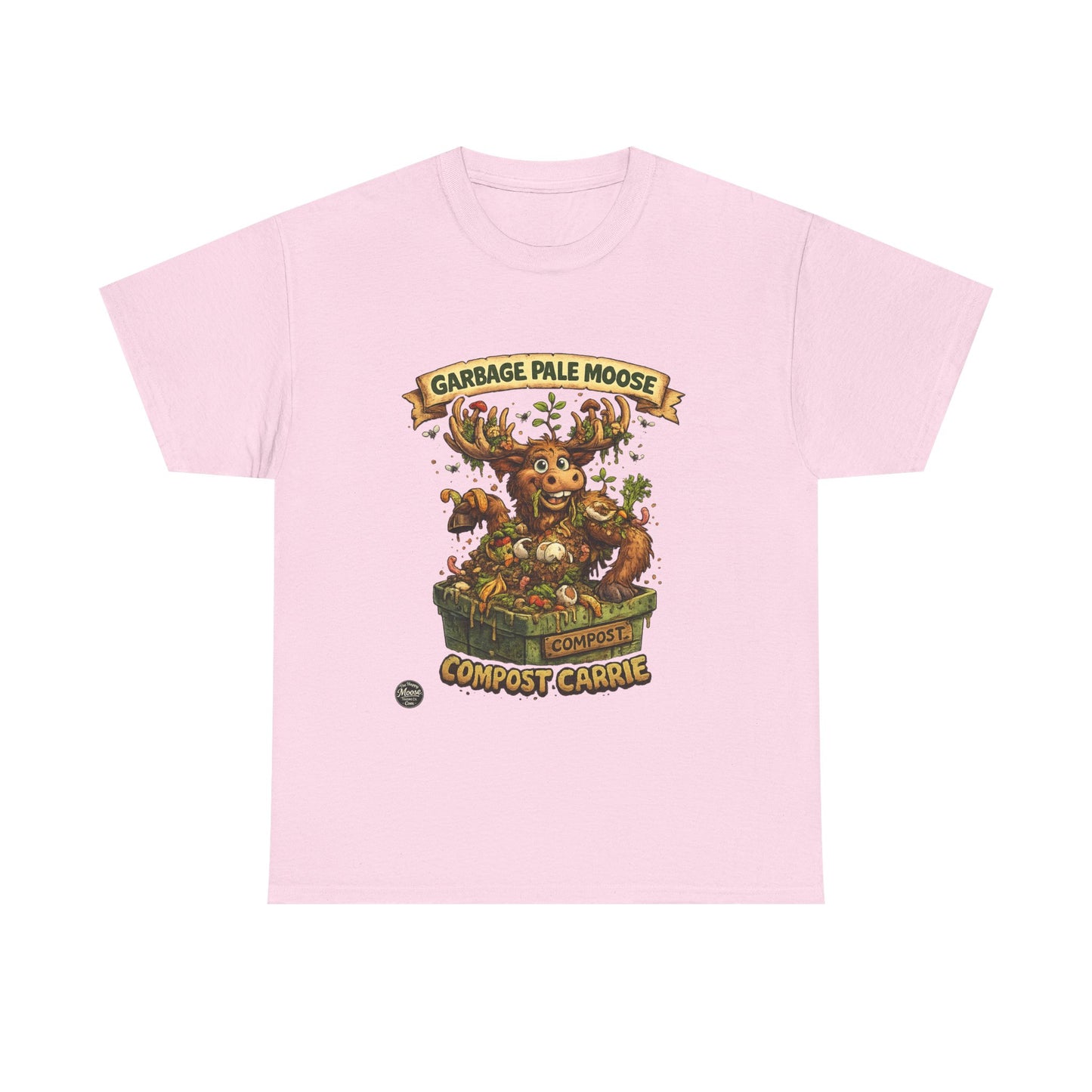 Compost Carrie Garbage Pale Moose Tee —  Eco-Friendly Gardening T-Shirt #G008