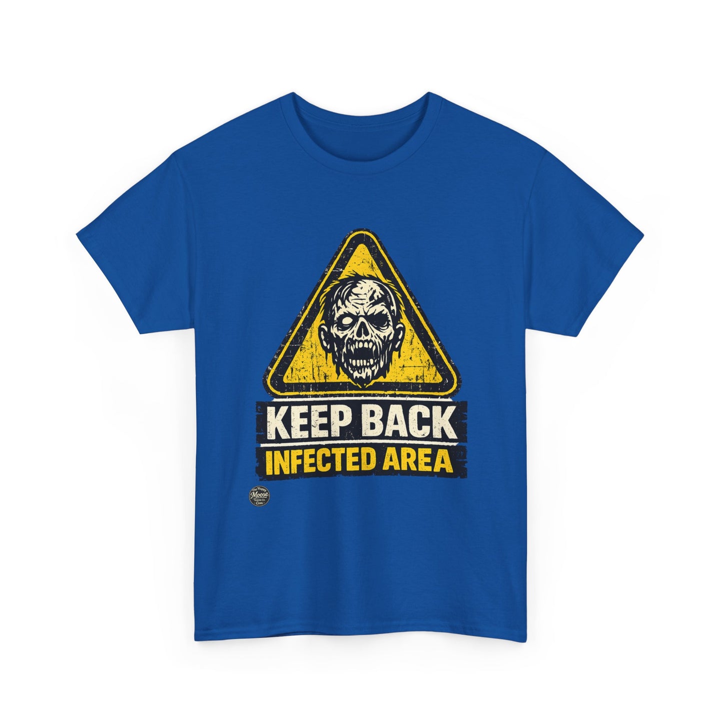 Zombie Warning Tee — "Keep Back Infected Area" Graphic T-Shirt