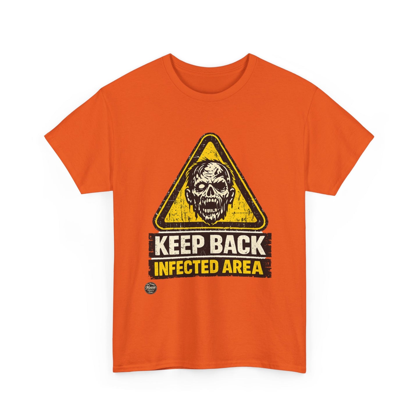 Zombie Warning Tee — "Keep Back Infected Area" Graphic T-Shirt