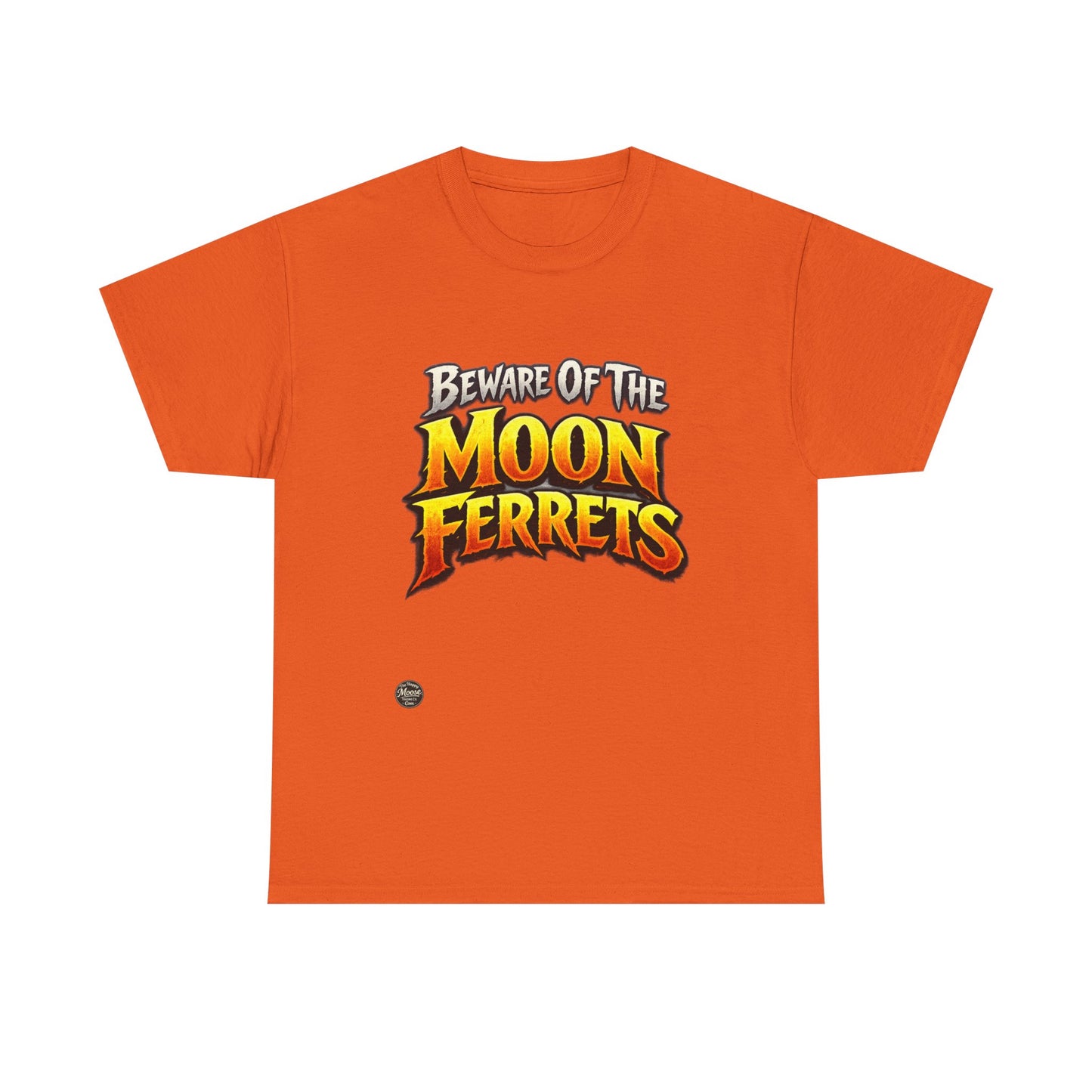Beware of the Moon Ferrets T-Shirt