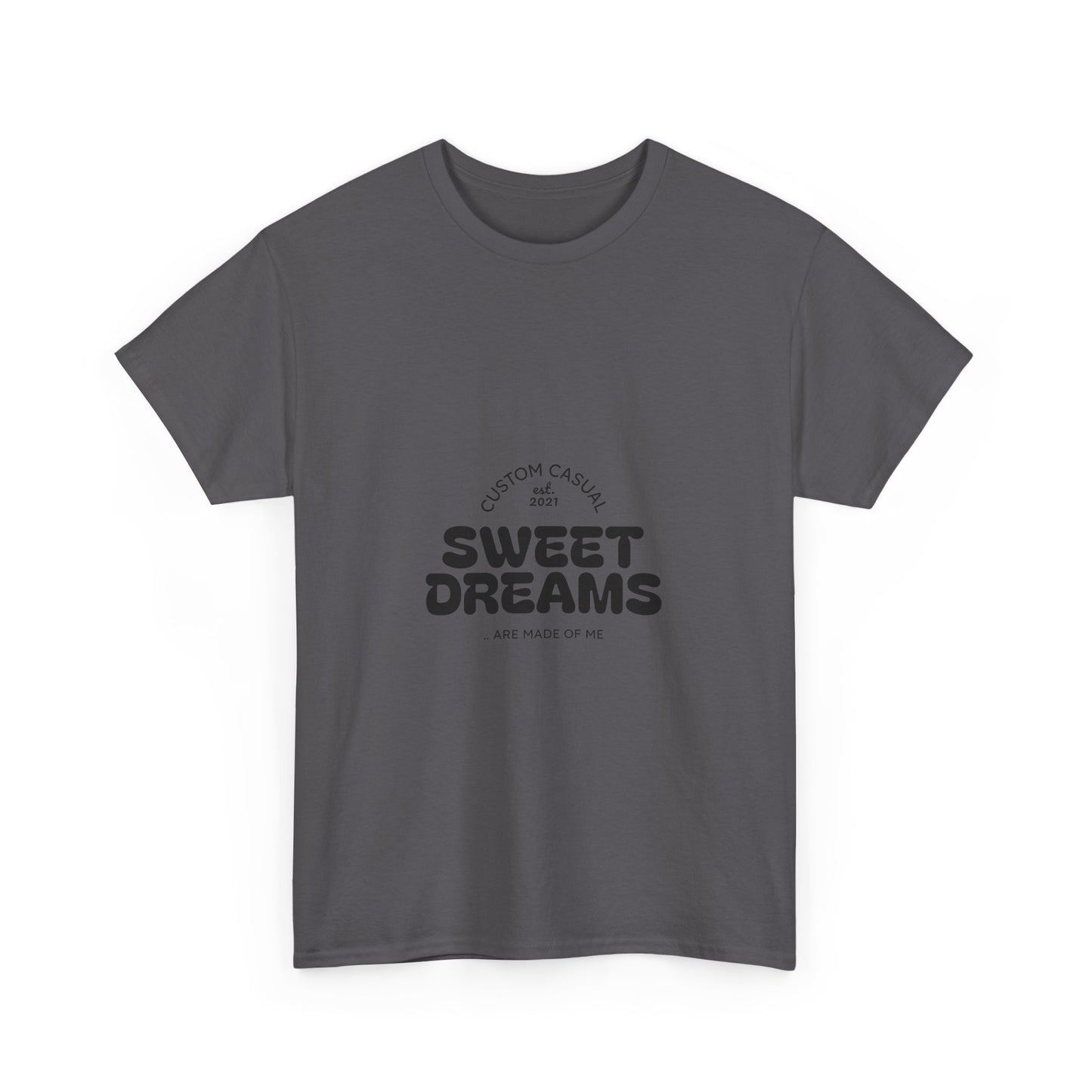 Sweet Dreams Casual Tshirt