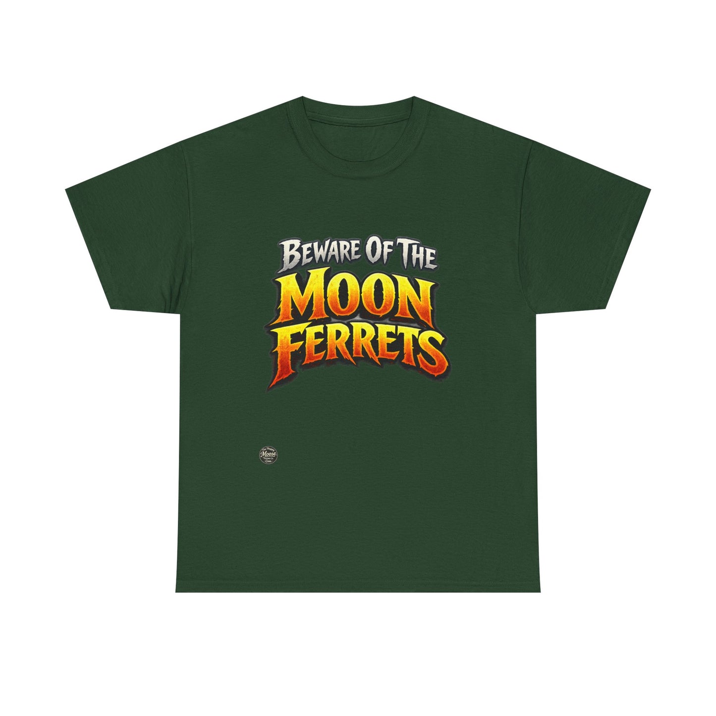 Beware of the Moon Ferrets T-Shirt