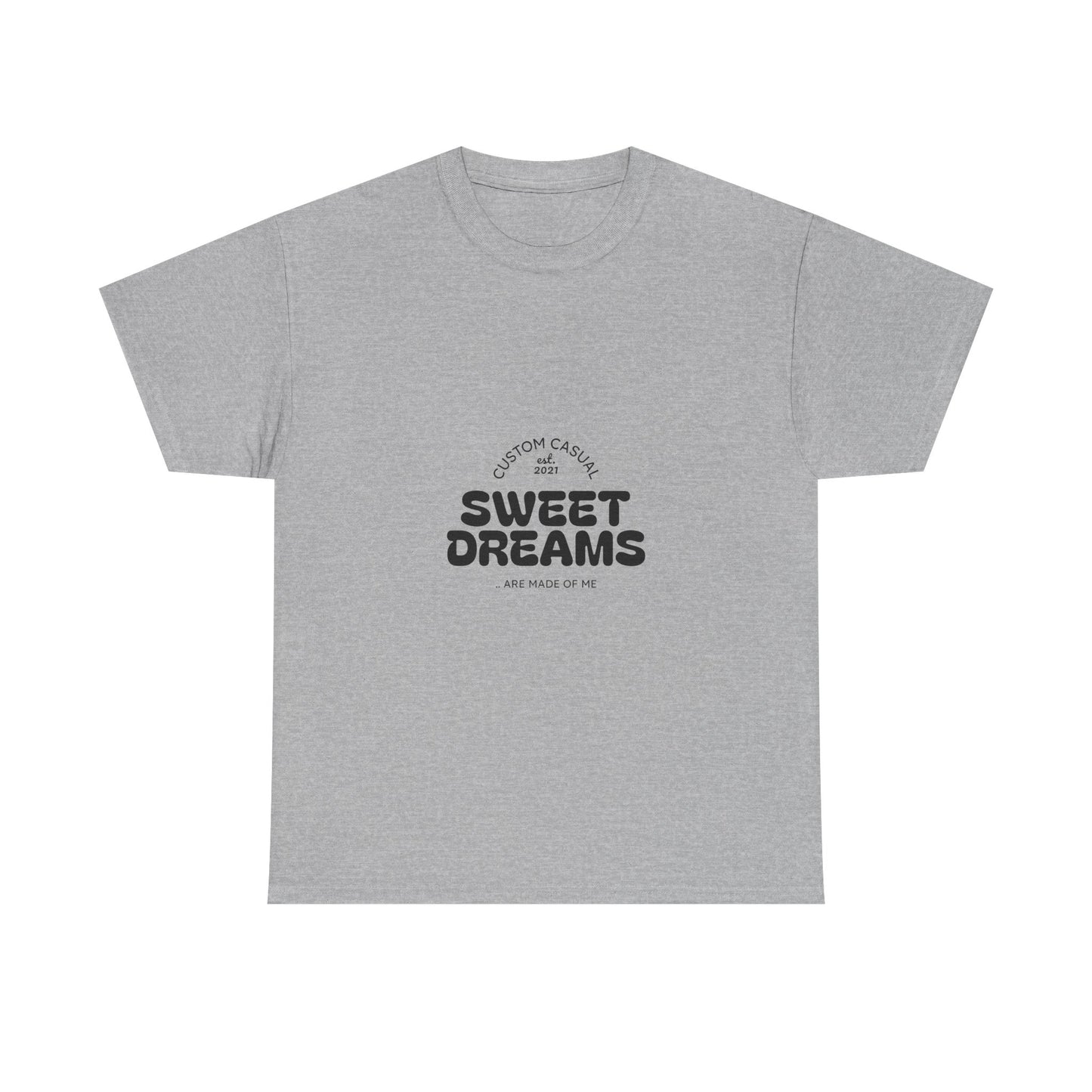 Sweet Dreams Casual Tshirt