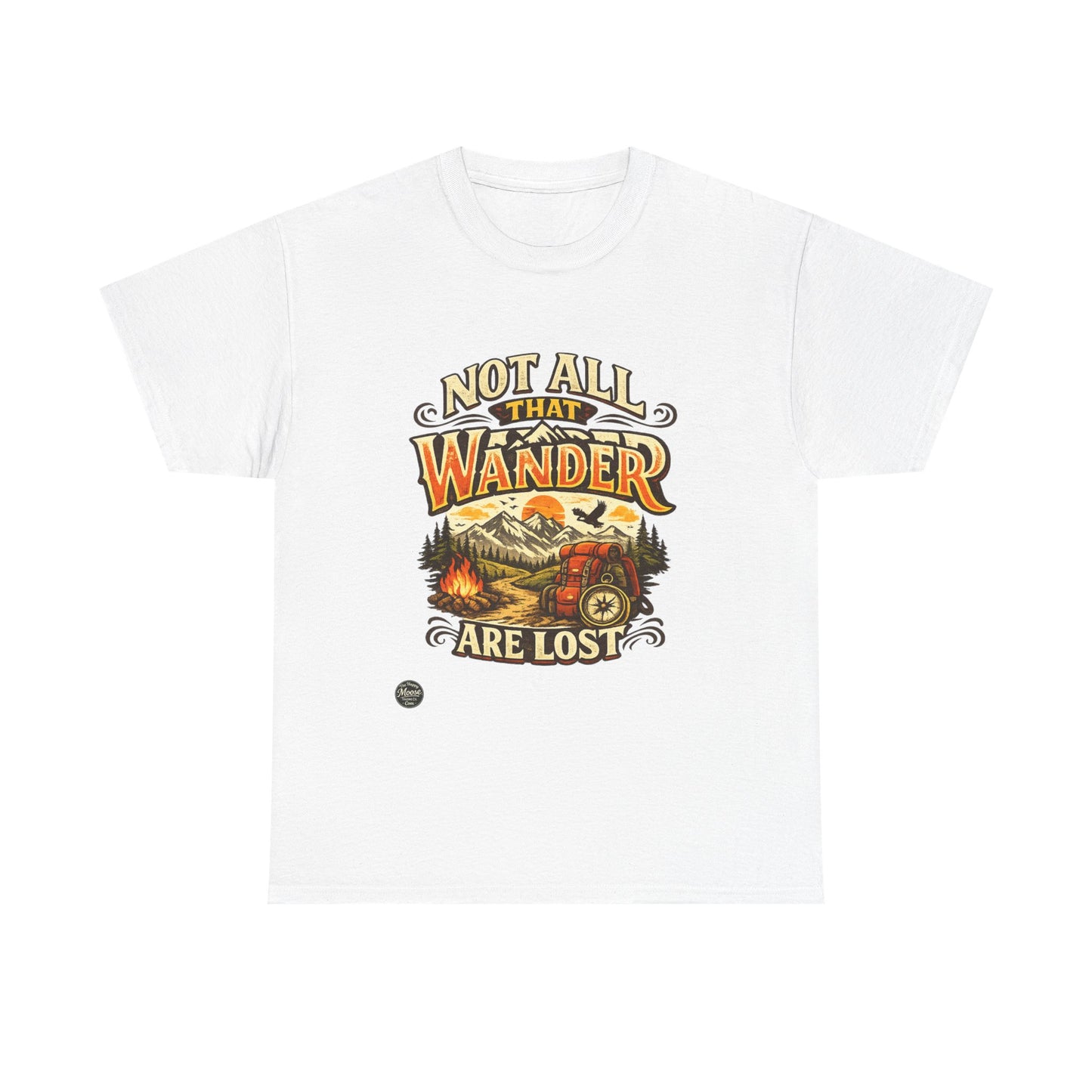 Wander Camper T‑Shirt — "Not All That Wander Are Lost" Adventure Tee