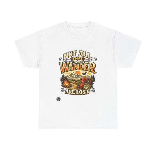 Wander Camper T‑Shirt — "Not All That Wander Are Lost" Adventure Tee